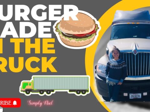 Cooking Inside the Truck “Burger Recipe”||Life of An American Trucker