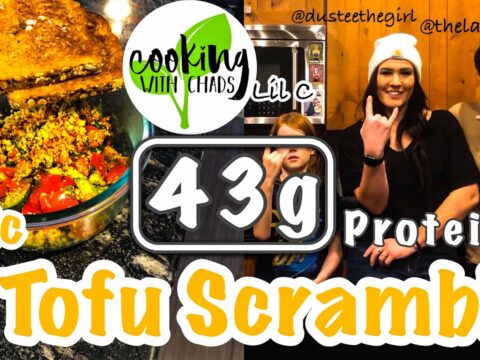 Epic Tofu Scramble with Dustee and Lacey the Truck Driver! Cooking with Chads, Episode 5