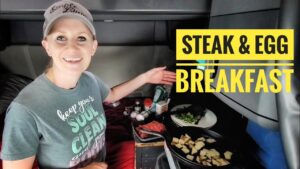 cooking STEAK & EGGS in our SEMI Trucker’s Kitchen living in a semi