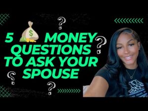 5 Money Questions to Ask Your Partner!