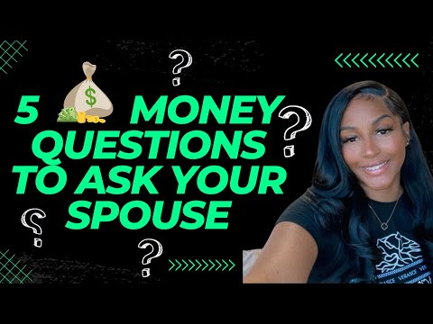 5 Money Questions to Ask Your Partner!