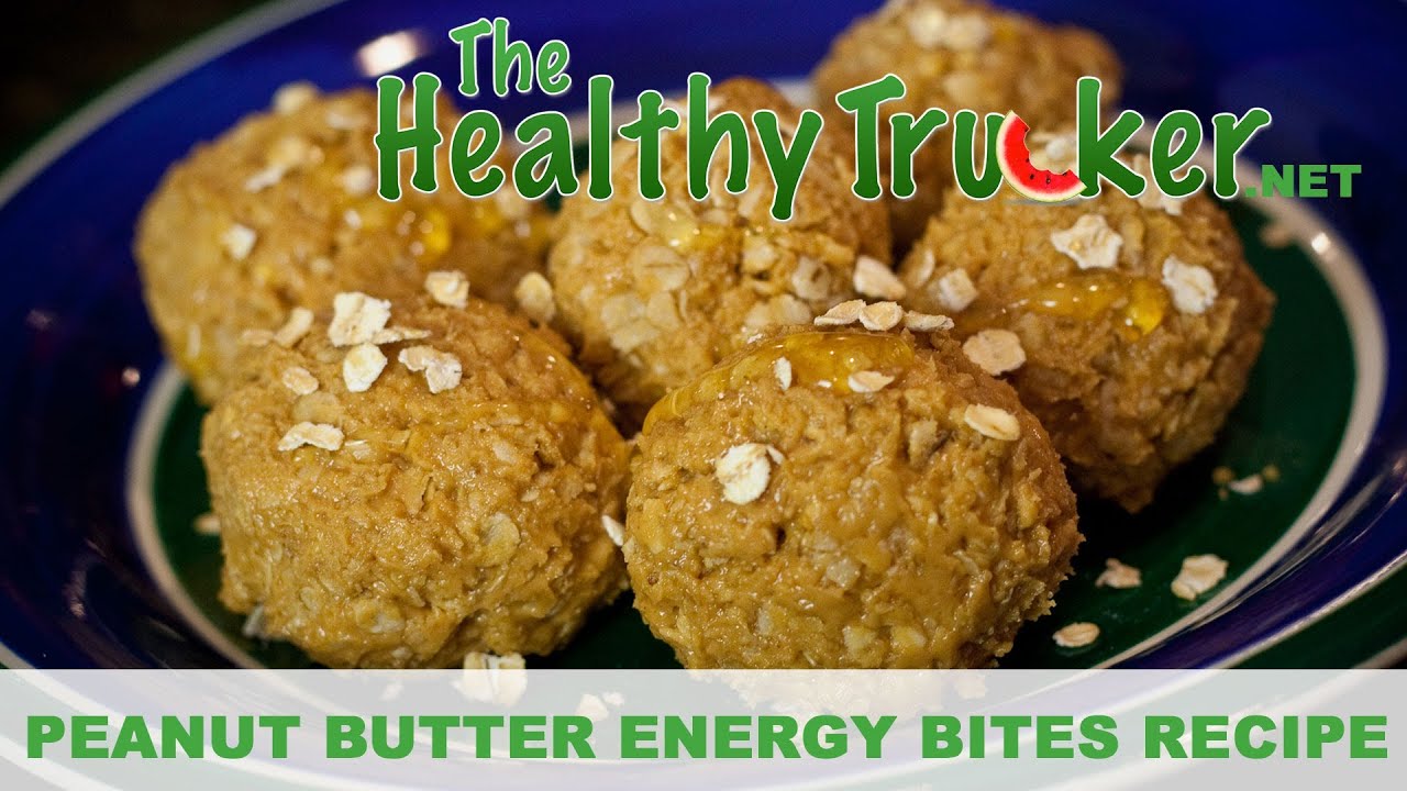 Healthy Recipes for Truckers Peanut Butter Energy Bites