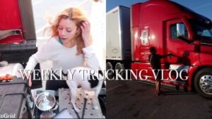 Trucking Vlog Back to Work, Reorganizing, Cooking in the truck