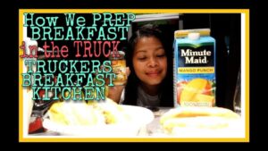 A Day in Our Trucking Life|PREPING BREAKFAST| TRUCKER’S BREAKFAST KITCHEN| Filipina Trucker’s Wife