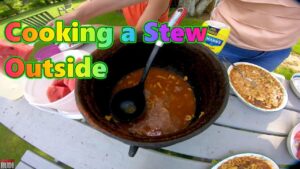 Time for Cooking a Stew outside Trucker Rudi 05/29/18 Vlog1439